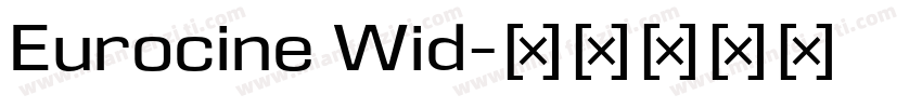 Eurocine Wid字体转换